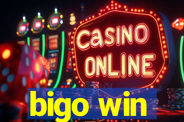 bigo win
